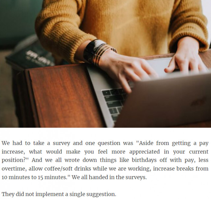 7. What would make you feel more appreciated in your current position?