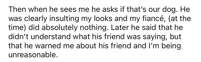 The friend insulted the OP, and her husband did nothing.