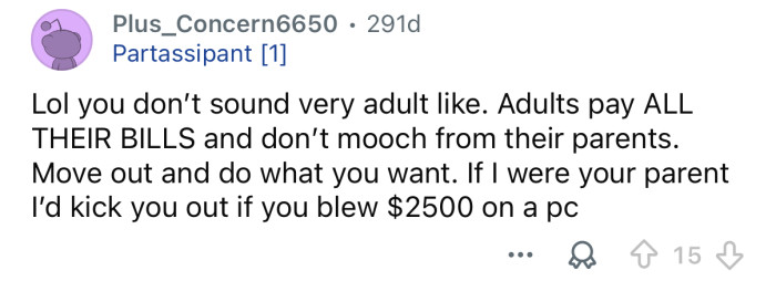 Adults don’t mooch off their parents.