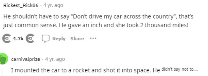 It turns out that everyone is on the guy's side because OP shouldn't have taken his car that far at all. Many people wouldn't even take their own car that far.