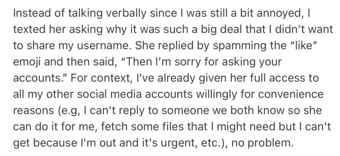 He tried resolving the issue by finding out why she’s making such a big deal of his refusal. But her response wasn’t encouraging at all