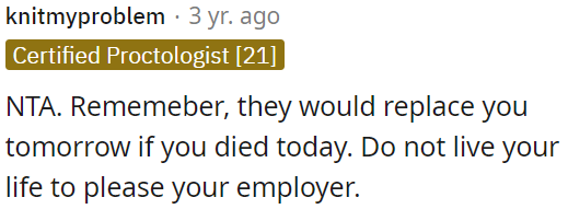 OP shouldn't live her life to please her employer.