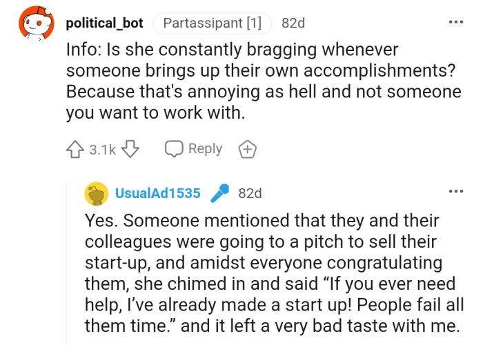 Seems OP's colleague has a habit of stealing the spotlight from others