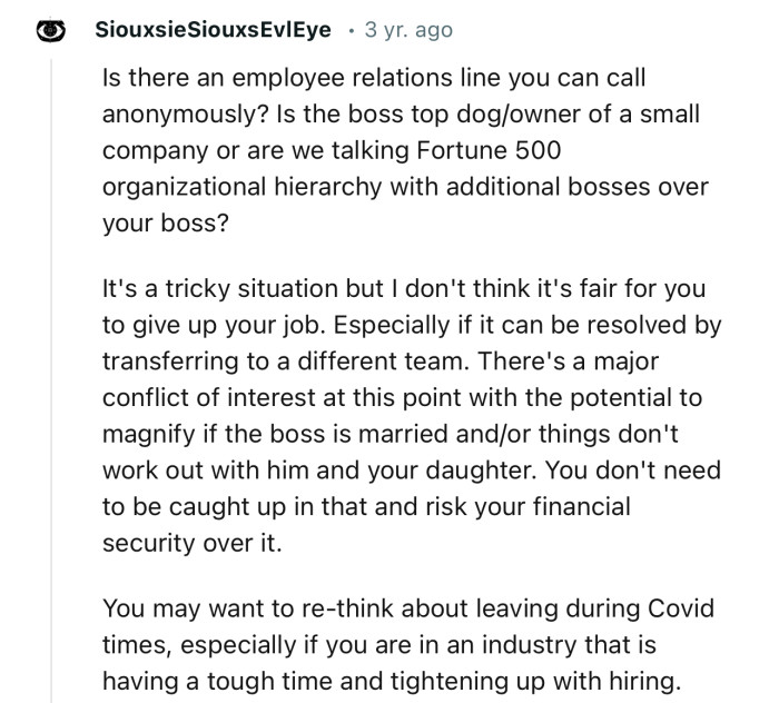 “I don't think it's fair for you to give up your job, especially if it can be resolved by transferring to a different team.”