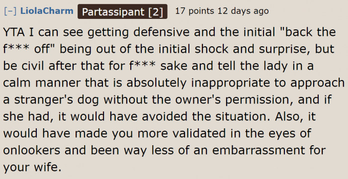 The OP could have just explained to the lady what she did wrong in a calm manner.