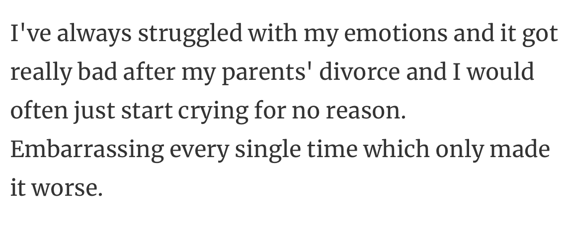 30. Battling with your emotions in high school is tough, especially when those tears just won't stop flowing.