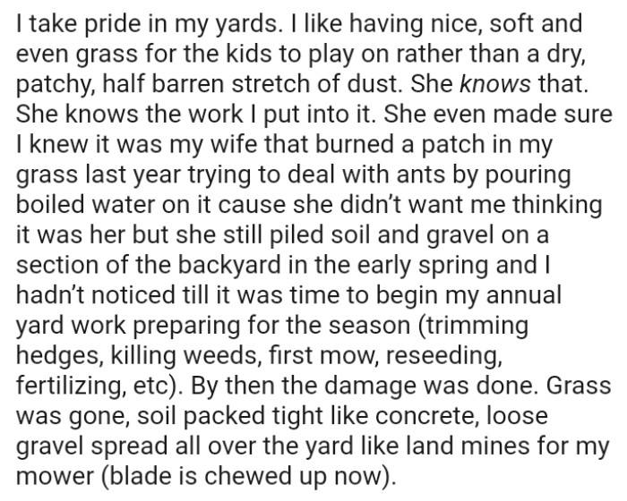 MIL didn’t want the OP to think it was her, but she still piled soil and gravel