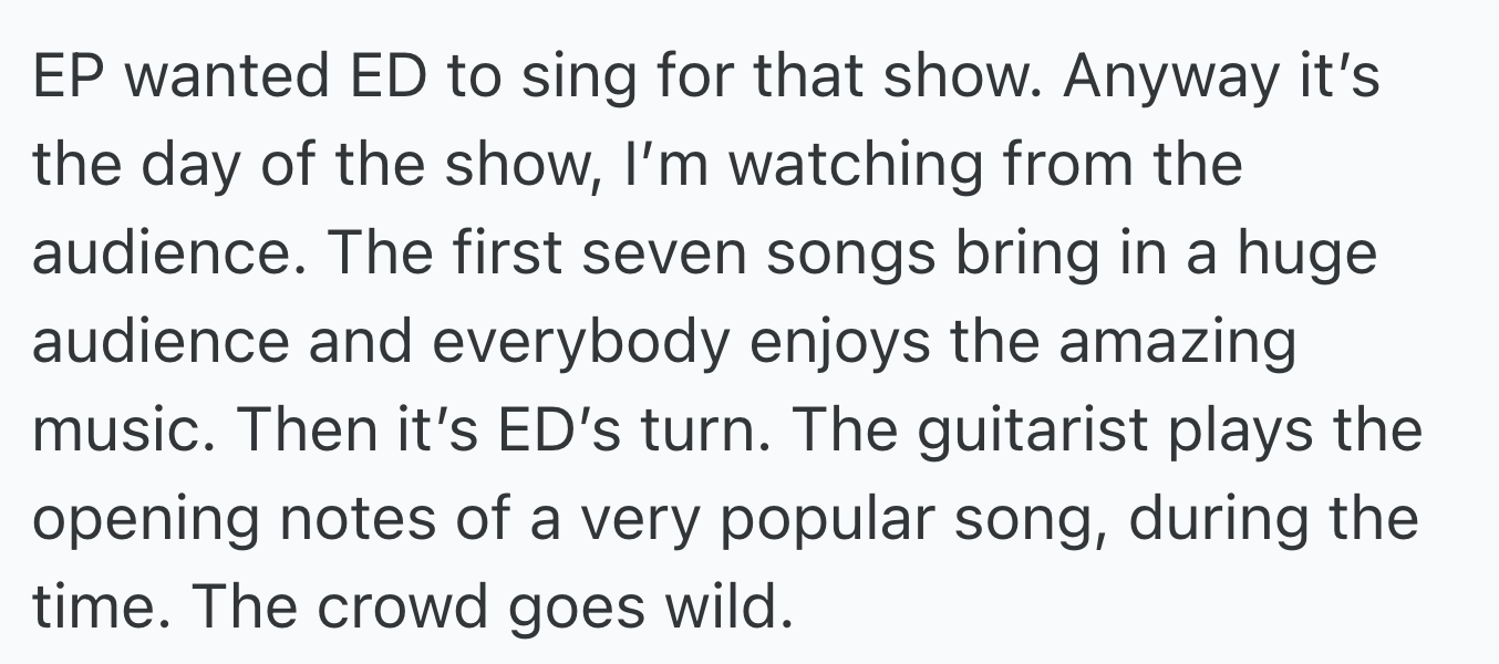 The entitled parent wanted her daughter to sing at a major performance at the city's biggest mall. On the day of the show, the band performed well until the daughter sang, leading to an awkward and silent audience reaction.