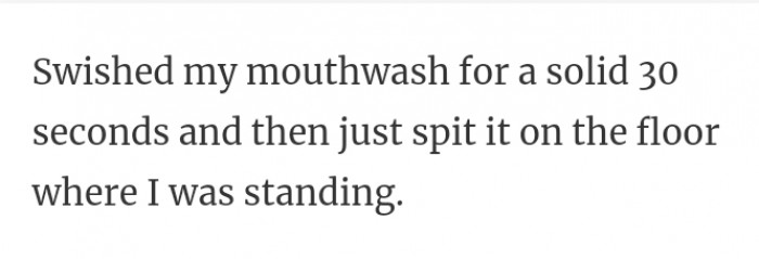 40. Mouthwash