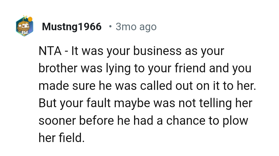 OP's fault was not telling her sooner