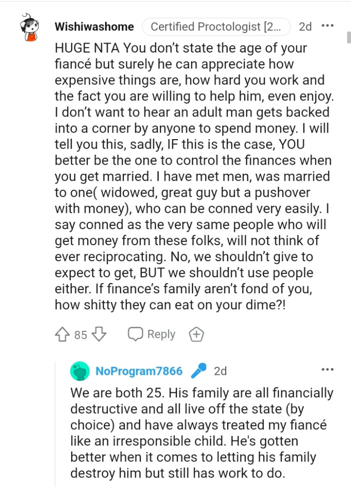 He misused the fact that you were willing to help him