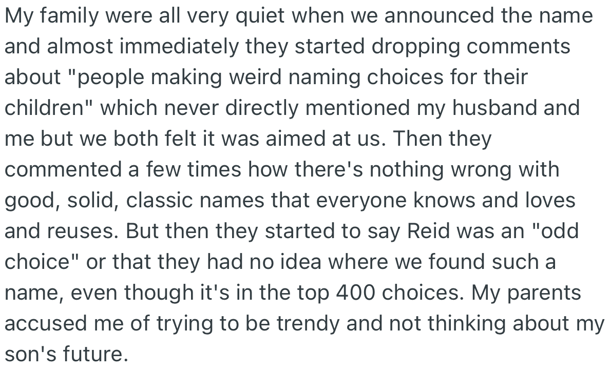 OP’s family was not happy with the name, as they felt it was “odd”