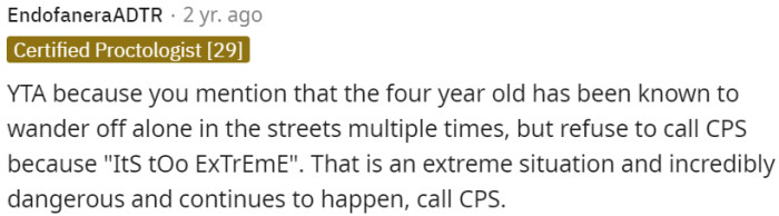 OP has to call CPS to protect the child from danger