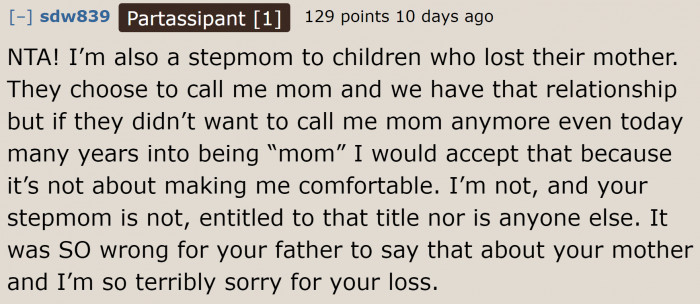 Even a stepmom is on the original poster's side.