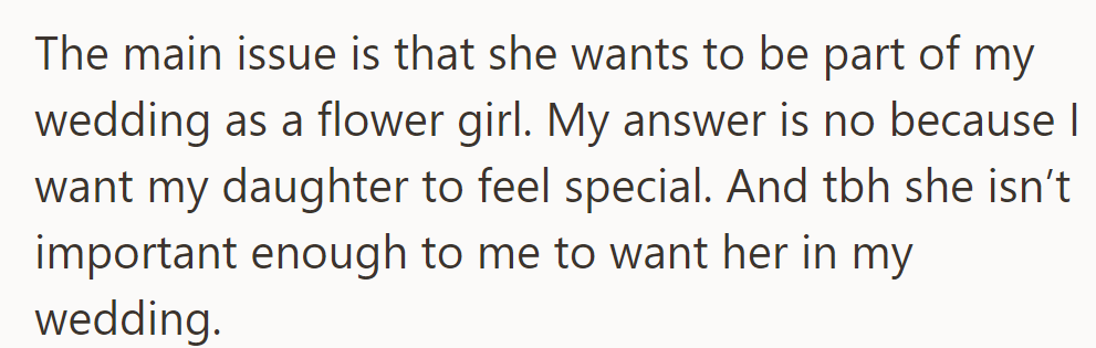 She chose her daughter over her step-niece for the wedding.