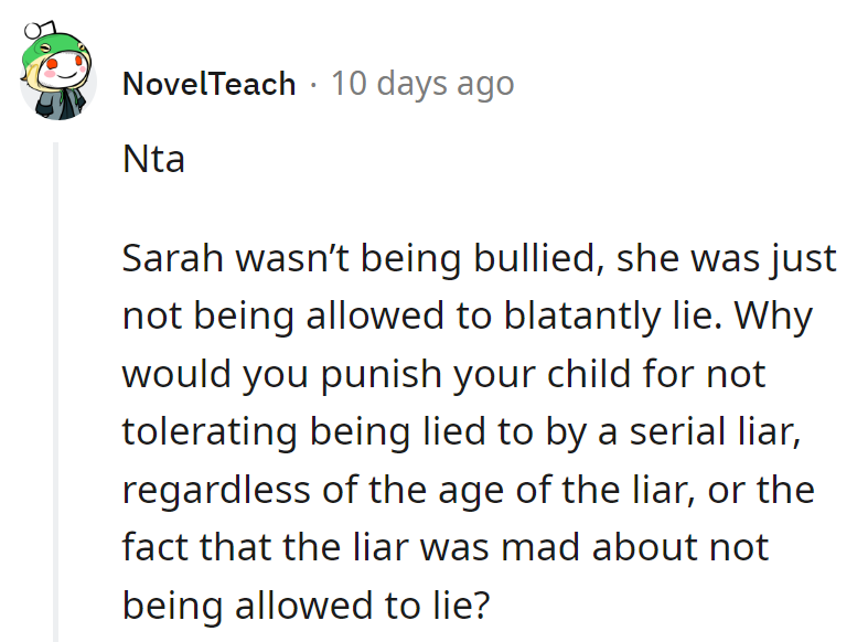 Lying: not a kid's play. No one's rolling out the red carpet for fibs here.