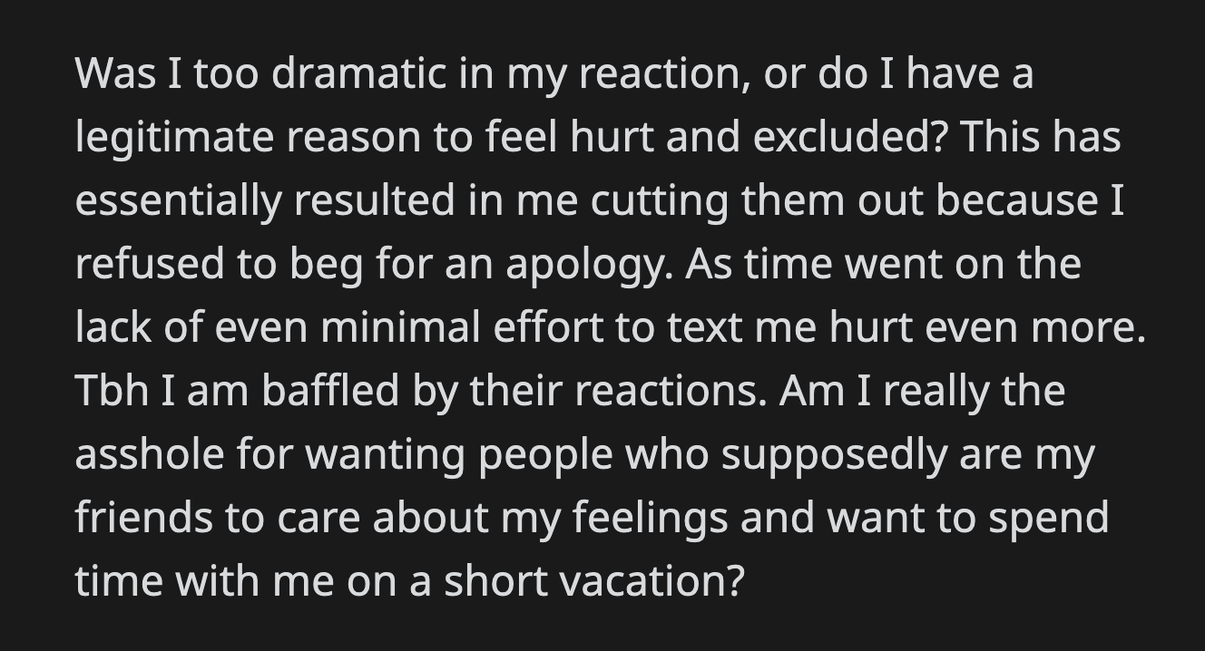 Her friends' reaction a year later made OP question the events of that trip. Did she overreact to being left out of their seafood restaurant dinner?