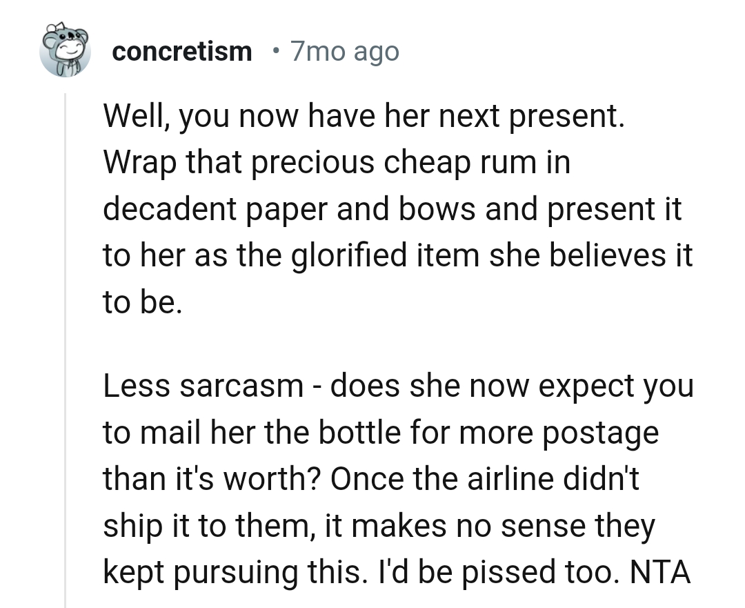 Does she expect the OP to mail the bottle to her?