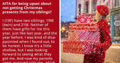 Redditor Angry For Never Receiving Christmas Gifts From Her Brothers, Parents Say She Is Overreacting