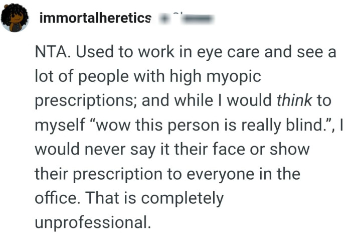 That is a completely unprofessional thing to do