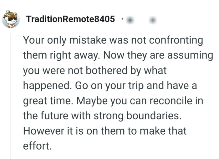 The OP can reconcile in the future with stronger boundaries