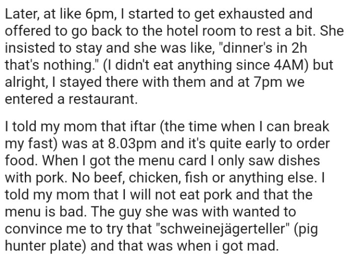 When the OP got the menu card, he only saw dishes with pork. No beef, chicken, fish, or anything else