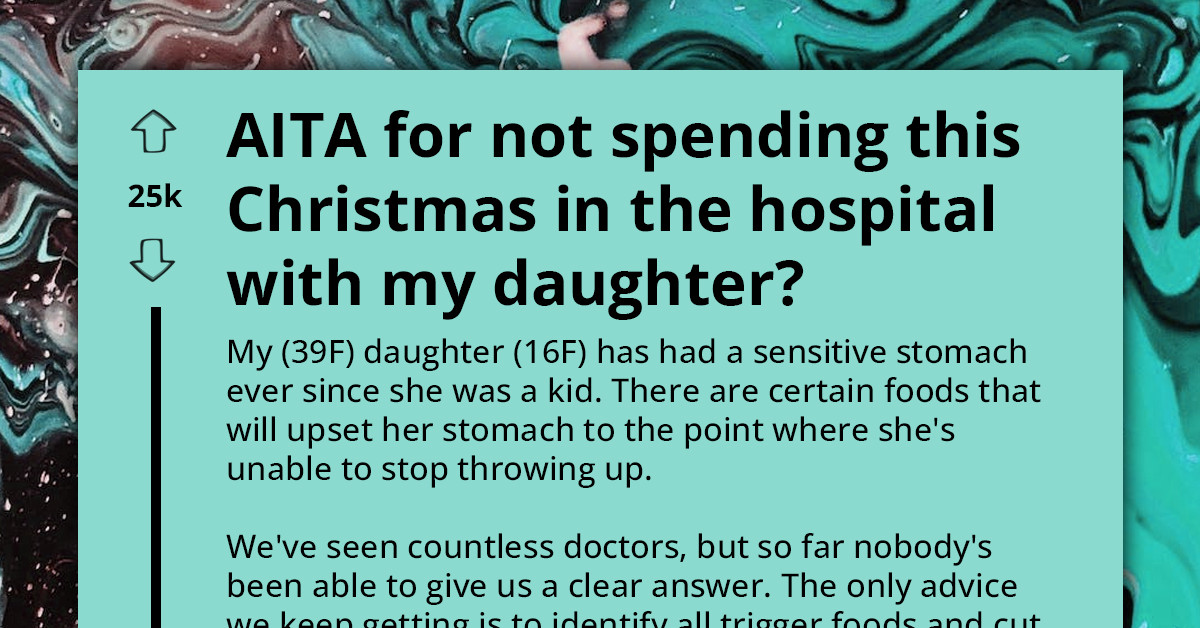 Weary Mom Leaves Her Daughter Alone In The Hospital For Christmas Because She Intentionally Made Herself Sick