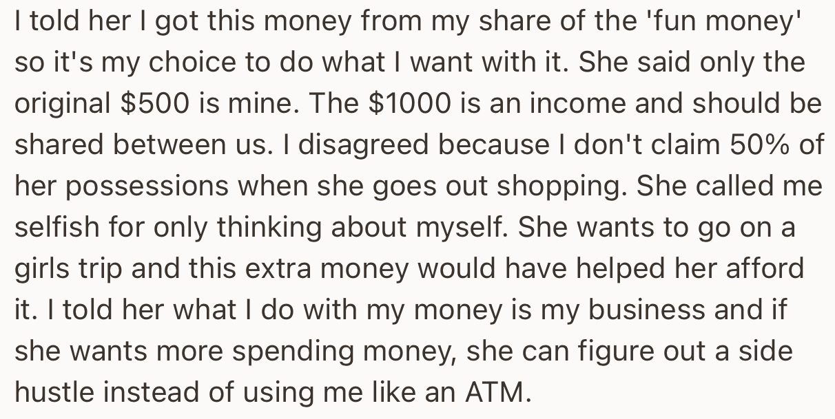 This Led to a Heated Argument Between the Couple, with OP Standing His Ground That His Winnings Are His Own Personal Money.