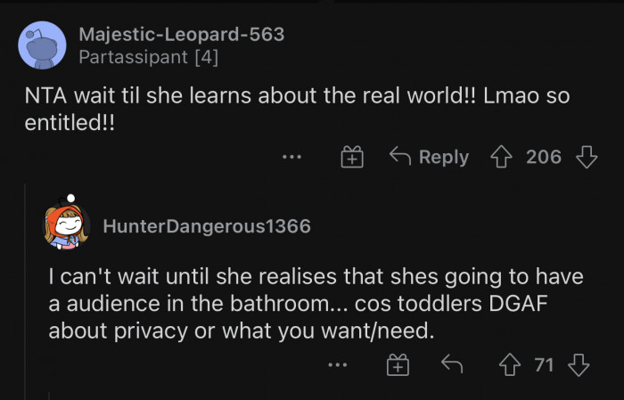 The real world won't be as polite to her as OP.