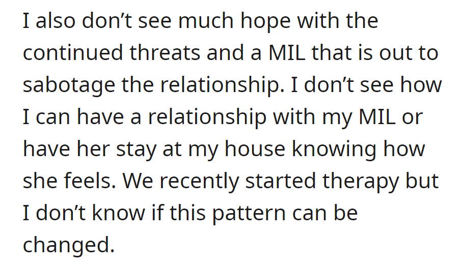 The mother-in-law is out to sabotage the relationship...