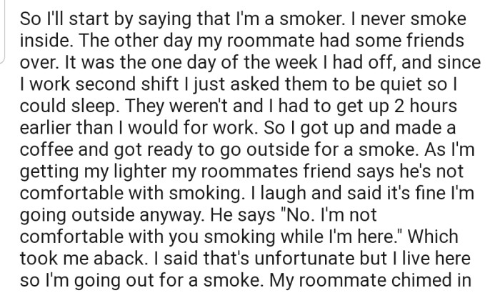 OP's roommate's visitor has made it clear that he isn't comfortable with OP smoking while he's around