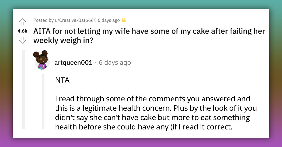 Husband Forbids His Wife To Eat His Bday Cake Because She Failed Her Weekly Weigh-In