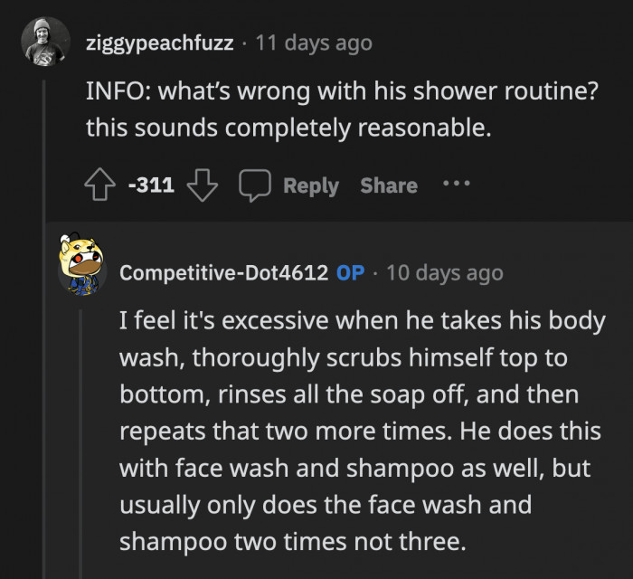 OP added a few more details about why she found her boyfriend's shower routine a tad excessive.