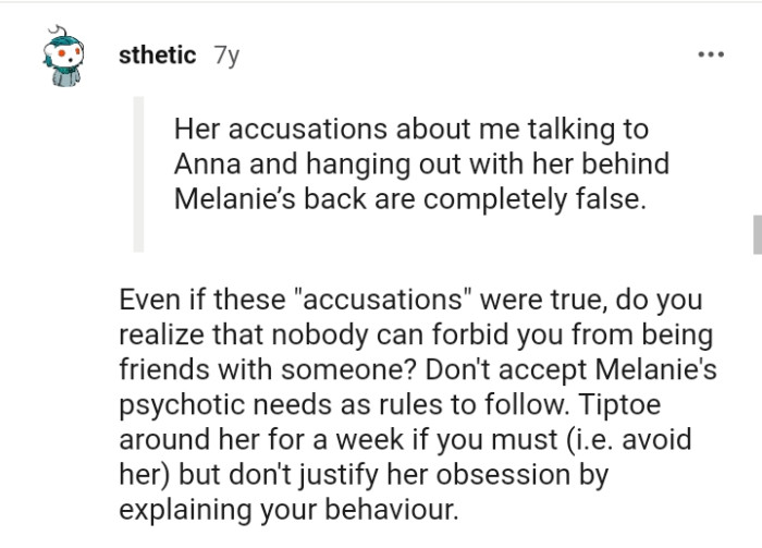 Not following the roommate's psychotic needs as rules to follow