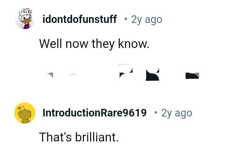 This Redditor Considers the OP's Act Brilliant