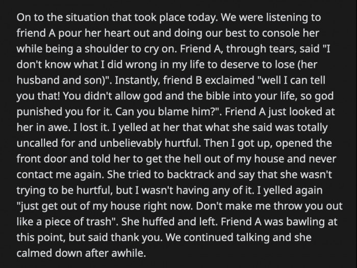 Barbara tried to say she didn't mean to be hurtful but OP yelled at her to leave the house before she throws her out herself