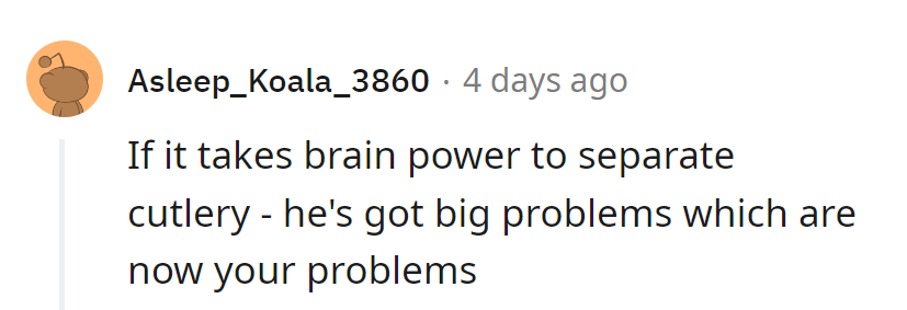 His cutlery chaos hints at bigger troubles ahead. Welcome to shared headaches!