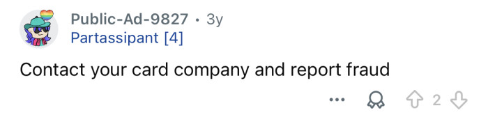 Report them for fraud.