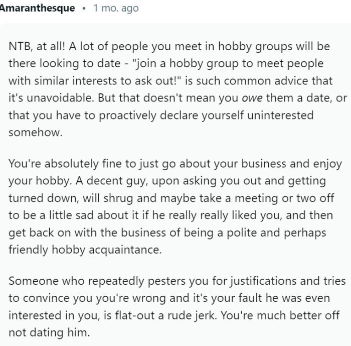 A lot of people you meet in hobby groups will be there looking to date