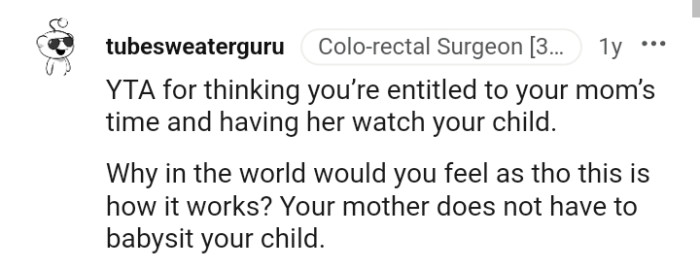 OP's mom doesn't have to babysit her child