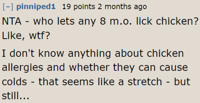 Why would the sister let the baby lick chicken, anyway? Her inaction doesn't make any sense.