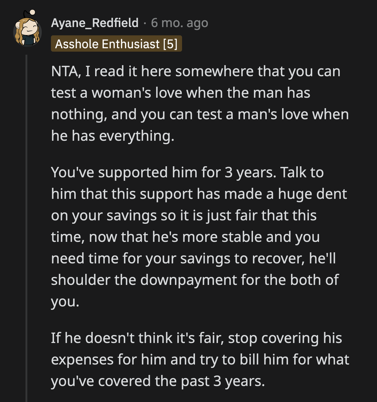 Without OP's financial support, their partner wouldn't have been able to pour every resource they had into their startup. To dismiss OP's contributions now that they are not struggling is simply disrespectful.