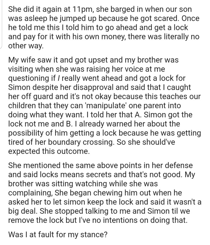 Their Son Ended Up Getting a Lock for His Room After OP Gave Him the Green Light. Now OP's Wife Is Not Only Furious, but She Has Decided to Give OP the Silent Treatment Until the Lock Is Removed