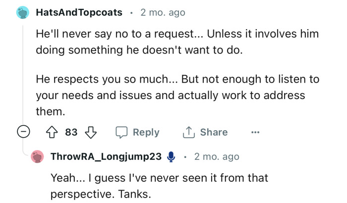 “He'll Never Say No to a Request... Unless It Involves Him Doing Something He Doesn't Want to Do.”