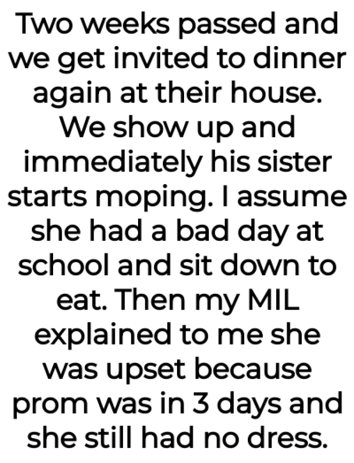 But three days before prom, MIL said they still hadn't bought the dress: