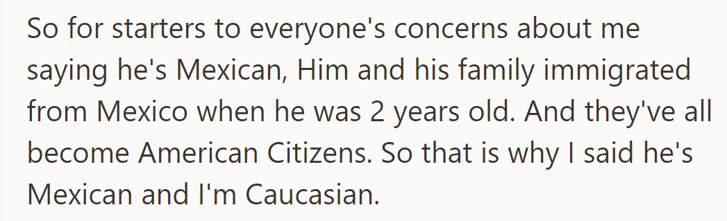 To clarify, her husband and his family immigrated from Mexico; they are now American citizens, hence the description.