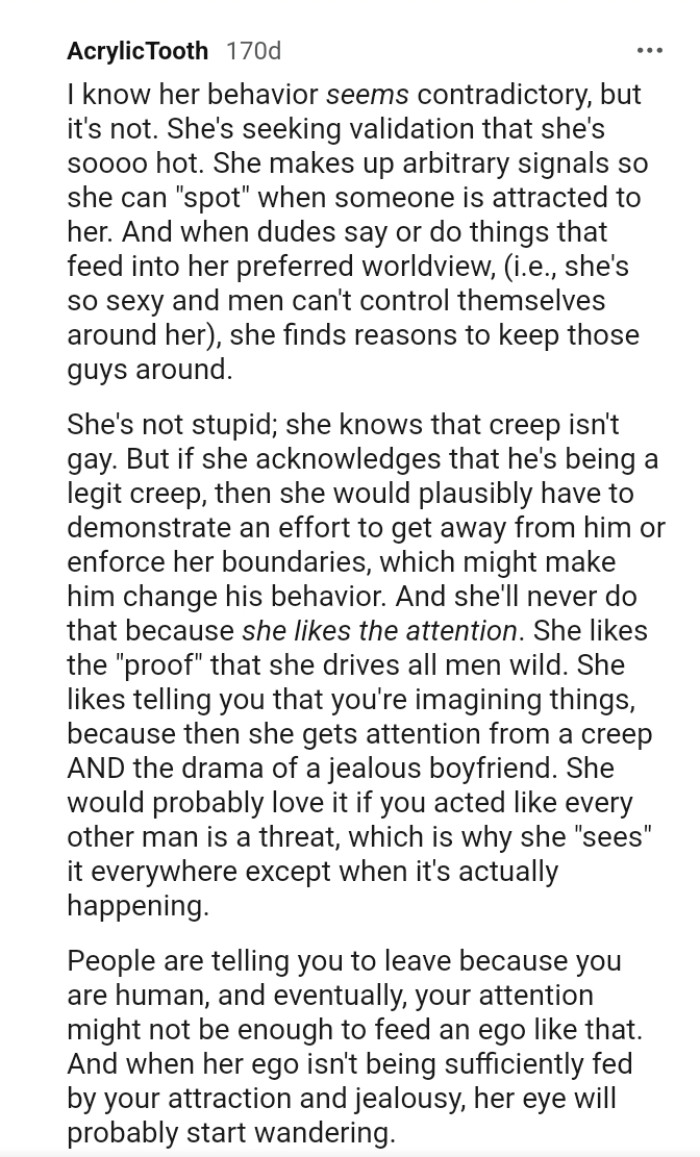 She's seeking validation that she's attractive