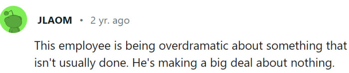 Too much drama over something that's not common