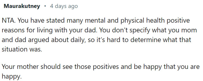 OP stated many positive sides of living with her dad