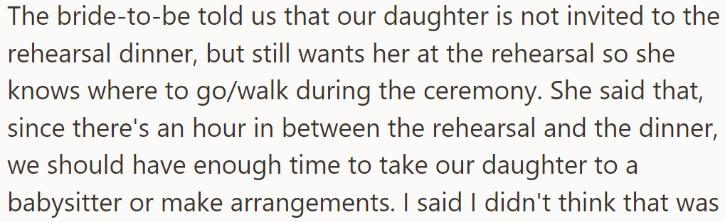 The bride-to-be excluded OP's daughter from the rehearsal dinner but still wants her at the rehearsal so that she knows where to go/walk during the ceremony